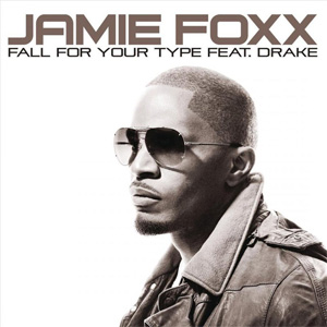 Álbum Fall For Your Type de Jamie Foxx