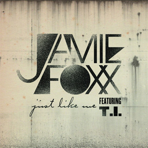 Álbum Just Like Me de Jamie Foxx
