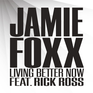 Álbum Living Better Now de Jamie Foxx