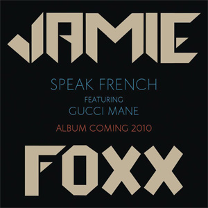 Álbum Speak French de Jamie Foxx