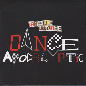Álbum Dance Apocalyptic de Janelle Monáe