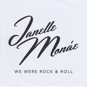 Álbum We Were Rock & Roll de Janelle Monáe