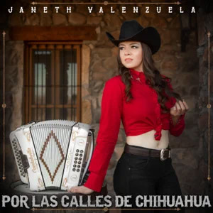 Álbum Por las Calles de Chihuahua de Janeth Valenzuela