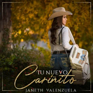 Álbum Tu Nuevo Cariñito de Janeth Valenzuela