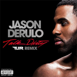 Álbum Talk Dirty (Tjr Remix) de Jason Derulo