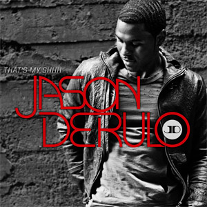 Álbum That's My Shhh de Jason Derulo