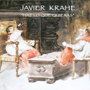 Álbum Haz Lo Que Quieras de Javier Krahe