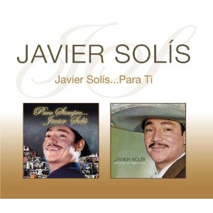 Álbum Javier Solís.. Para Ti de Javier Solís