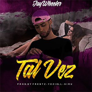 Álbum Tal Vez de Jay Wheeler