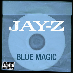 Álbum Blue Magic de Jay-Z