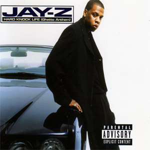 Álbum Hard Knock Life (Ghetto Anthem) de Jay-Z