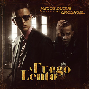 Álbum A Fuego Lento de Jaycob Duque