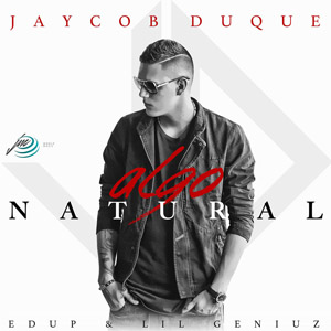 Álbum Algo Natural de Jaycob Duque