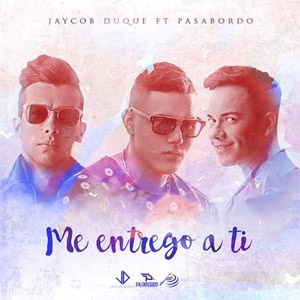 Álbum Me Entrego A Ti de Jaycob Duque