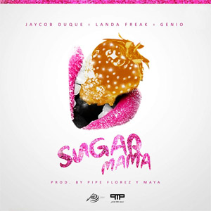 Álbum Sugar Mamá de Jaycob Duque