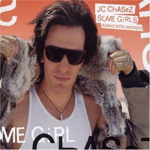 Álbum Some Girls/Blowin Me Up de JC Chasez
