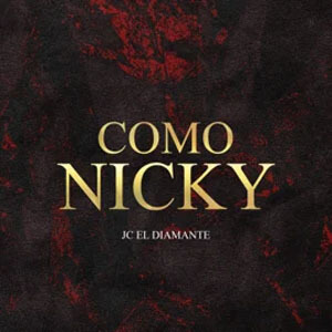 Álbum Como Nicky de JC Diamante
