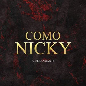 Álbum Como Nicky de JC Diamante