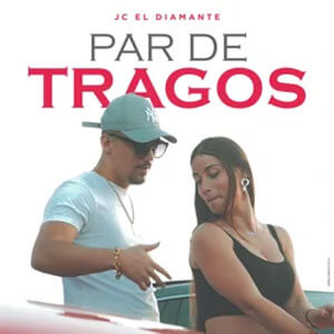 Álbum Par de Tragos de JC Diamante