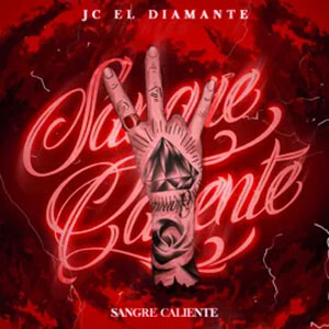 Álbum Sangre Caliente  de JC Diamante