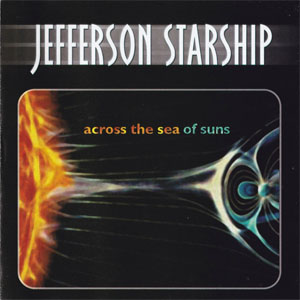 Álbum Across The Sea Of Suns de Jefferson Starship