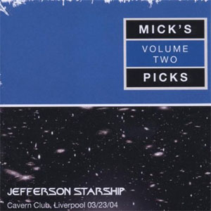 Álbum Mick's Picks Volume Two de Jefferson Starship