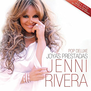 Álbum Joyas Prestadas: Pop Deluxe de Jenni Rivera