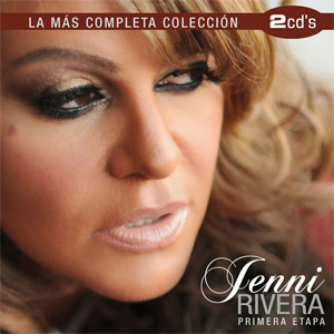 Álbum La Mas Completa Coleccion: Primera Etapa de Jenni Rivera