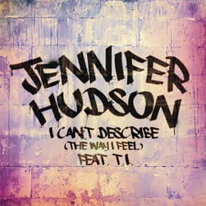 Álbum I Can't Describe (The Way I Feel) de Jennifer Hudson