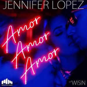 Álbum Amor, Amor, Amor de Jennifer López