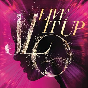 Álbum Live It Up de Jennifer López