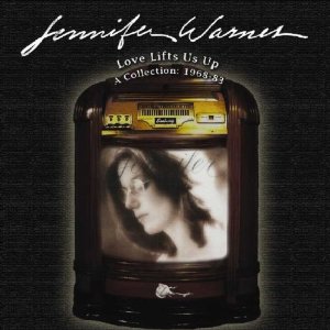Álbum Love Lifts Us Up: A Collection 1968-1983 de Jennifer Warnes
