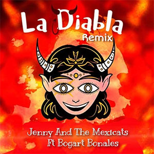 Álbum La Diabla (Remix) de Jenny And The Mexicats