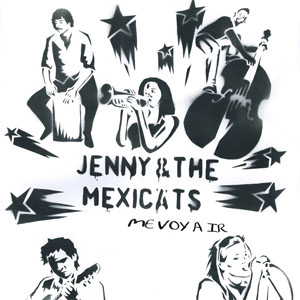 Álbum Me Voy A Ir  de Jenny And The Mexicats