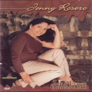 Álbum Jenny Rosero: Solo Exitos Originales de Jenny Rosero