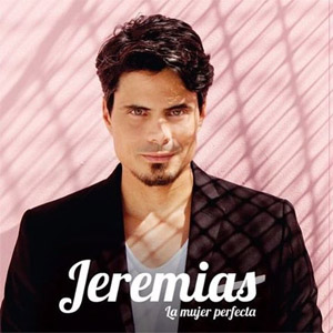Álbum La Mujer Perfecta de Jeremias