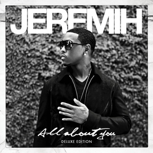 Álbum All About You (Deluxe Edition) de Jeremih