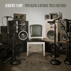 Álbum Speaking Louder Than Before de Jeremy Camp