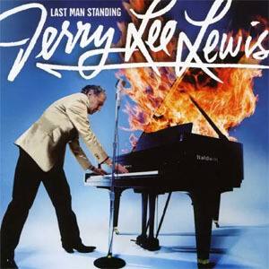 Álbum Last Man Standing de Jerry Lee Lewis