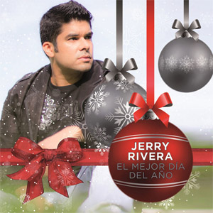 Álbum El Mejor Día Del Año de Jerry Rivera