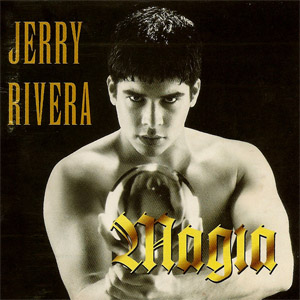 Álbum Magia de Jerry Rivera