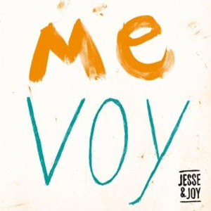 Álbum Me Voy  de Jesse y Joy