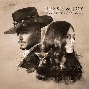 Álbum More Than Amigos de Jesse y Joy