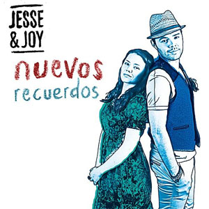 Álbum Nuevos Recuerdos de Jesse y Joy