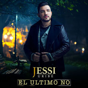 Álbum El Último No  de Jessi Uribe