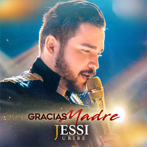 Álbum Gracias Madre de Jessi Uribe