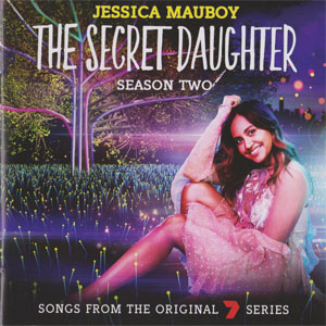 Álbum The Secret Daughter Season Two de Jessica Mauboy