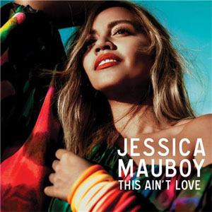Álbum This Ain't Love de Jessica Mauboy