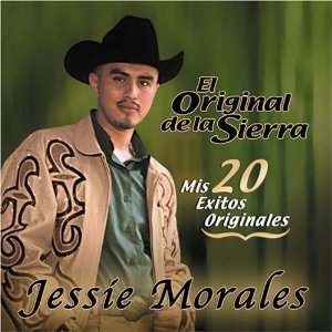 Álbum El Original De La Sierra de Jessie Morales