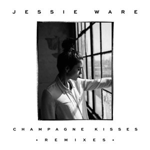 Álbum Champagne Kisses (Remixes)  de Jessie Ware